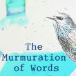 Bean Sawyer Murmuration of Words